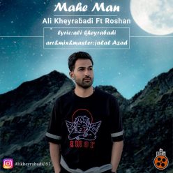Ali Kheyrabadi   –  Mahe Man (Ft Roshan)
